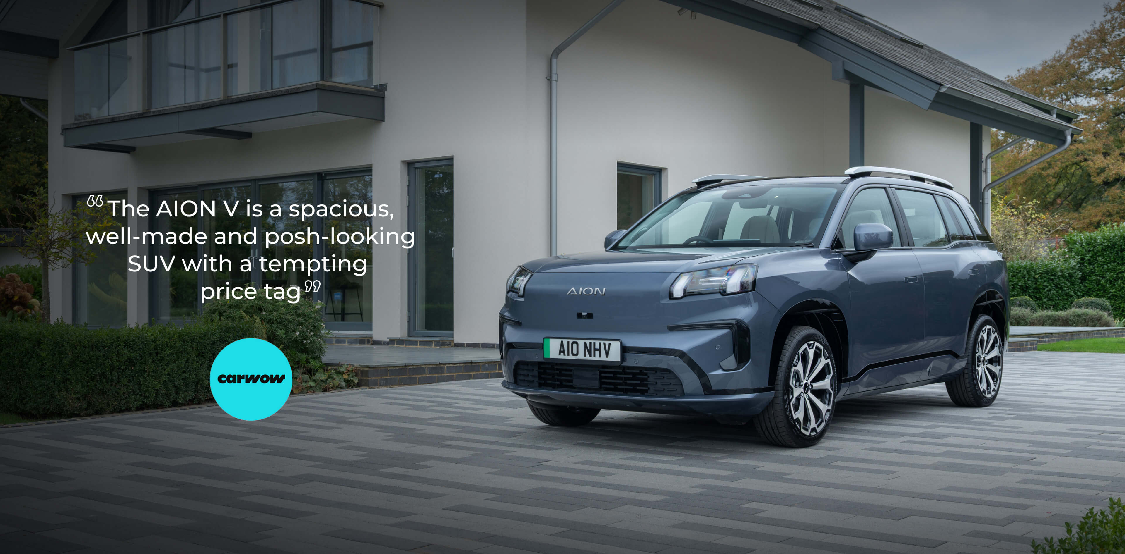 “The AION V is a spacious, well-made and posh-looking SUV with a tempting  price tag” Carwow